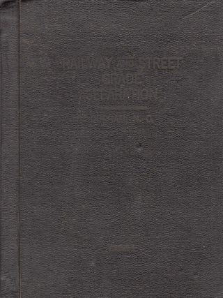 A Report on Separation of Street and Railway Grades Through the City of Durham From Gregson Street to Alston Avenue. Volume II: Railway Classification Yards and Engine Terminals
