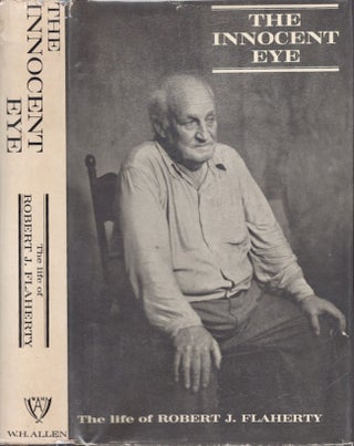 Item #19387 The Innocent Eye. Arthur Calder-Marshall