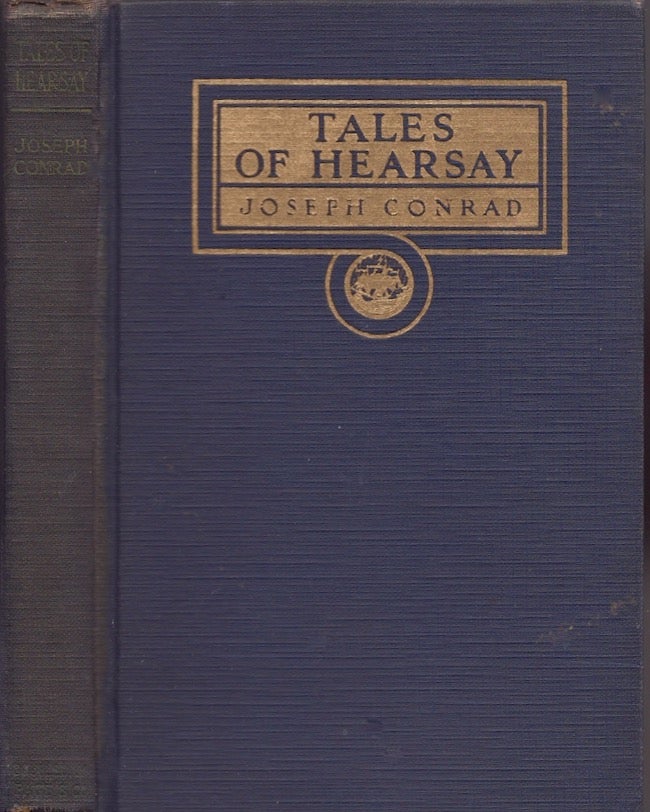 Item #19399 Tales of Hearsay. Joseph Conrad.