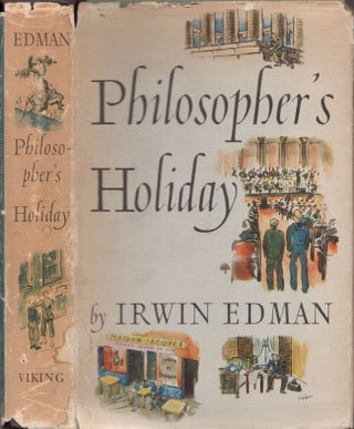 Item #19617 Philosopher's Holiday. Irwin Edman