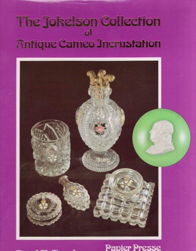 Item #19799 The Jokelson Collection of Antique Cameo Incrustration. Paul H. Dunlop.