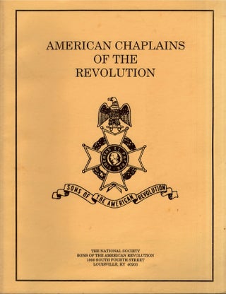 Item #19895 American Chaplains of the Revolution. C. Rogers McLane Rev
