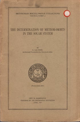 Item #19925 The Determination of Meteor-Orbits in the Solar System. Authorized, Cleveland Abbe