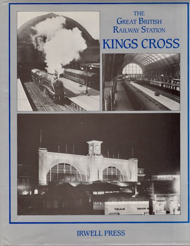 Item #20050 The Great British Railway Station Kings Cross. Chris Hawkins.