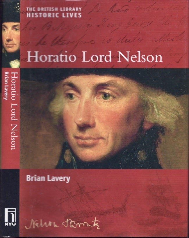 Item #20074 Horatio Lord Nelson. Brian Lavery.