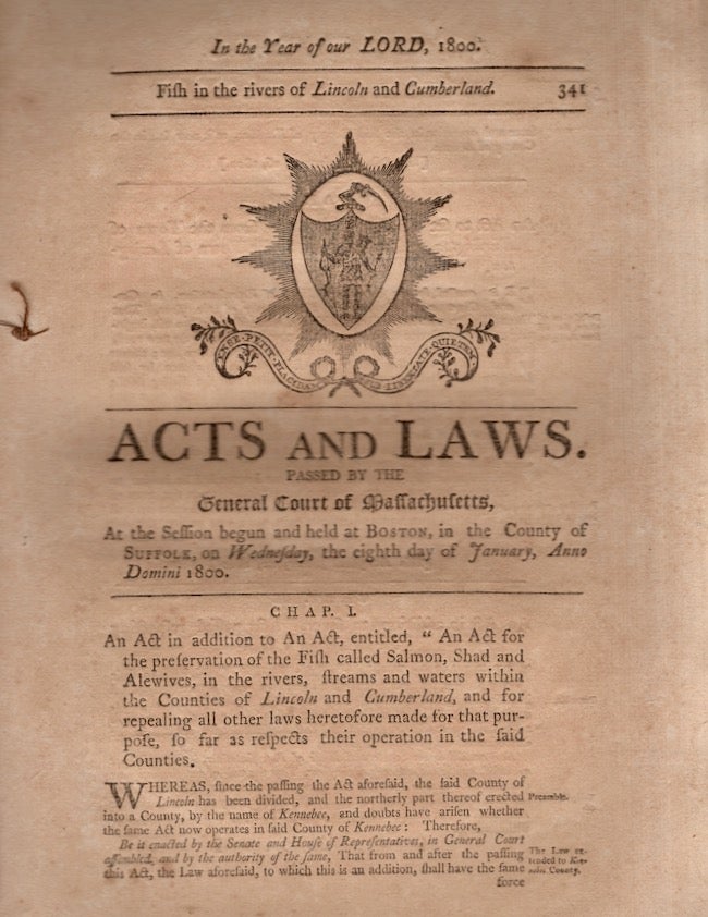 Item #20082 Acts and Laws, Passed by the General Court of Massachusetts, At the Session Begun and Held at Boston, In the County of Suffolk, On Wednesday, the Eighth Day of January, Anno Domini, 1800. Massachusetts.