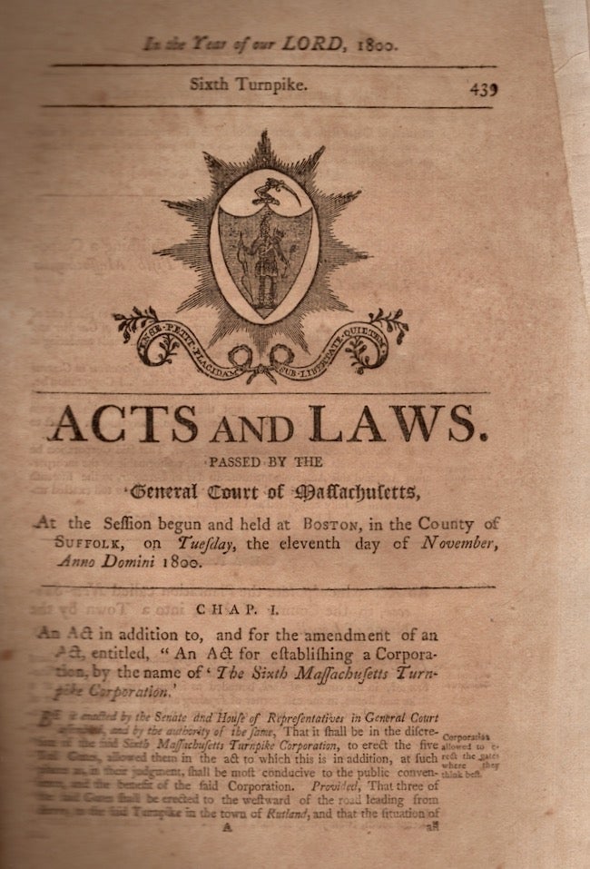Item #20083 Acts and Laws, Passed by the General Court of Massachusetts, At the Session Begun and Held at Boston, In the County of Suffolk, On Tuesday, the eleventh day of November, Anno Domini, 1800 [BOUND WITH] Acts and Laws. Passed by the General Court of Massachusetts, At the Session begun and held at Boston, in the County of Suffolk, on Tursday (sic.) the eighteenth day (sic.) the twenty-second day of January, Anno Domini 1801. Massachusetts.