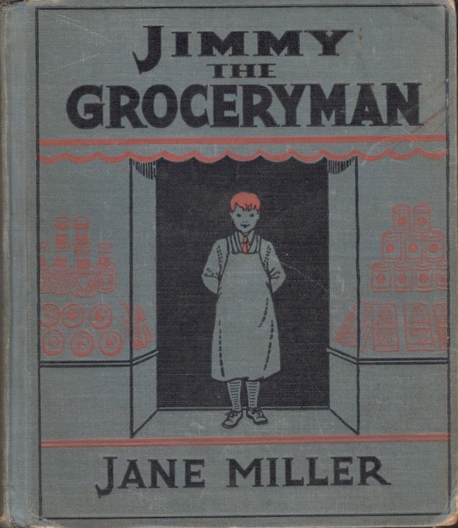 Item #20097 Jimmy The Groceryman. Jane Miller.