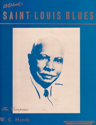 Misc. lot of Blues related publications: Blues World March 1967 No. 13; Juke Blues Issue No. 14 Winter 1988/89; and W. C. Handy's St. Louis Blues Sheet Music