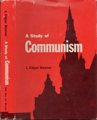 Item #20320 A Study of Communism. J. Edgar Hoover