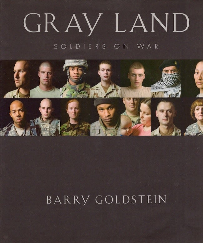 Item #20342 Gray Land Soldiers on War. Barry Goldstein.