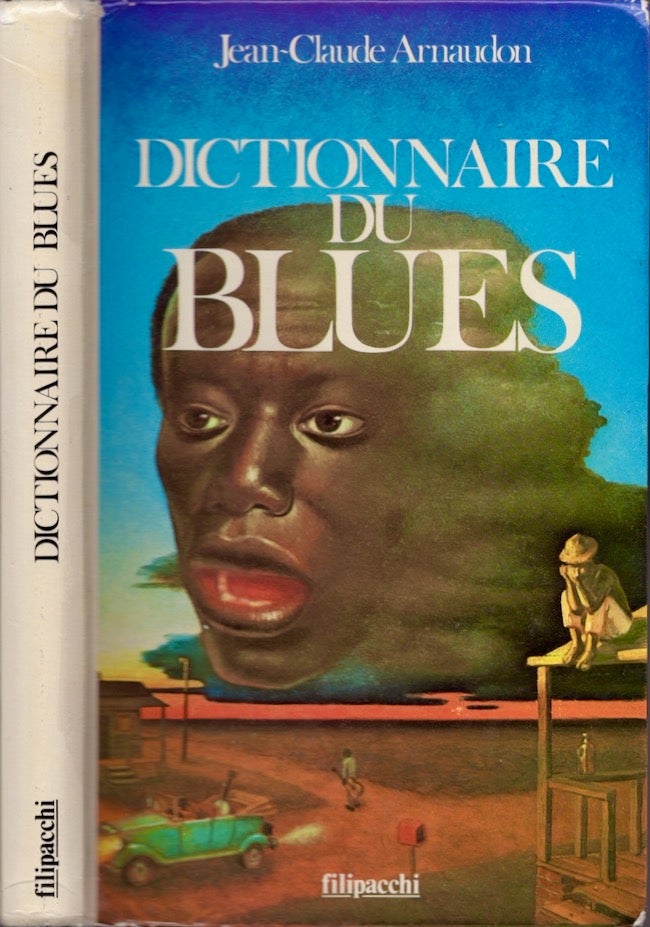 Item #20478 Dictionnaire Du Blues. Jean-Claude Arnaudon.