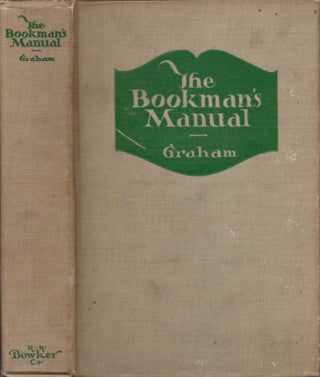 Item #20920 The Bookman's Manual A Guide to Literature. Bessie Graham