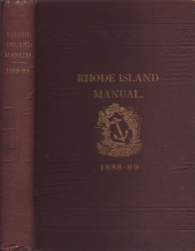 Item #21092 Manual with Rules and Orders For the Use of the General Assembly of the State of Rhode Island. 1888-9. Samuel H. Cross, Secretary of State.