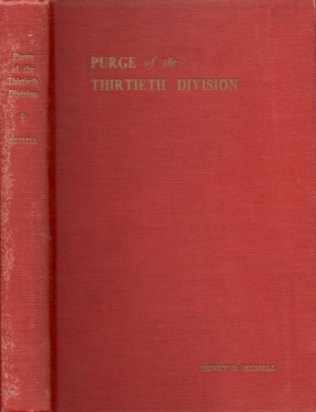 Item #21126 The Purge of the Thirtieth Division. Henry D. Russell.