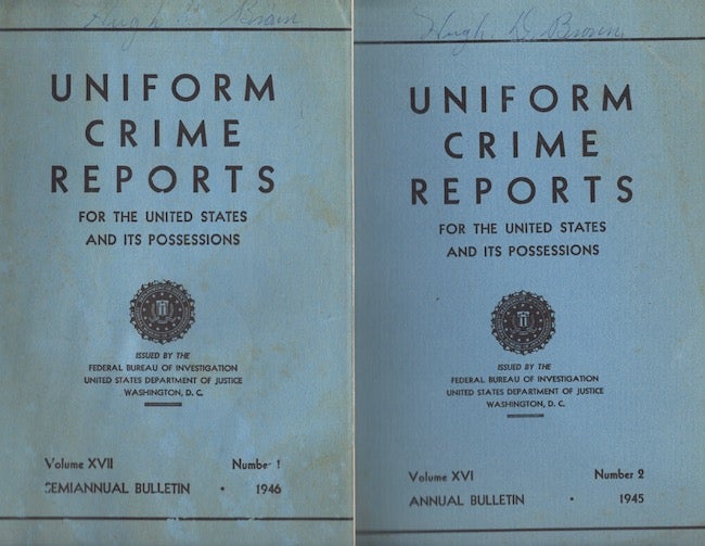 Item #21275 Uniform Crime Reports For the United States and Its Possessions. Federal Bureau of Investigation, Director J. Edgar Hoover.