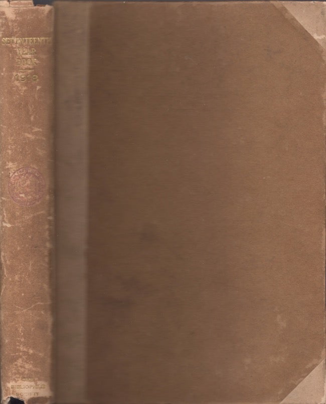 Item #21288 The Seventeenth Year Book 1918. Bibliophile Society.