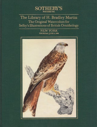 Item #21373 The Library of H. Bradley Martin, Part III: The Original Watercolors for Selby's...
