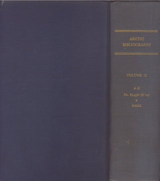 Item #21394 Arctic Bibliography: Volume 12. Marie Tremaine