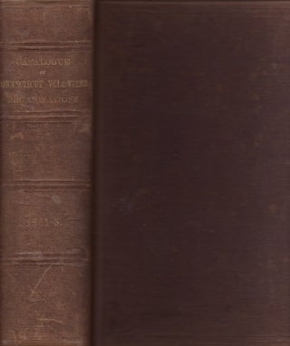 Item #21771 Catalogue of Connecticut Volunteer Organizations, (Infantry, Cavalry and Artillery,)...