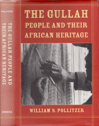 Item #21811 The Gullah People and Their African Heritage. William S. Pollitzer