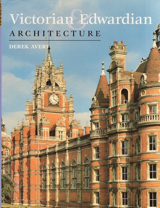 Item #21965 Victorian and Edwardian Architecture. Derek Avery.