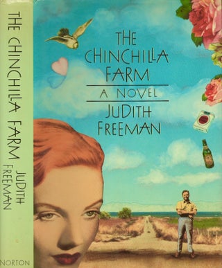 Item #21973 Chinchilla Farm: A Novel. Judith Freeman