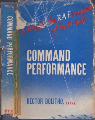 Item #21989 Command Performance: The authentic story of the last Battle of Coastal Command,...