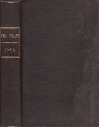 Item #22012 Cincinnati In 1841: Its Early Annals and Future Prospects. Charles Cist