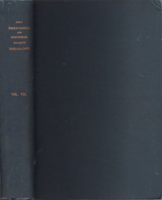 Item #22237 Ohio Archaeological and Historical Publications, Volume VIII. Fred J. Heer