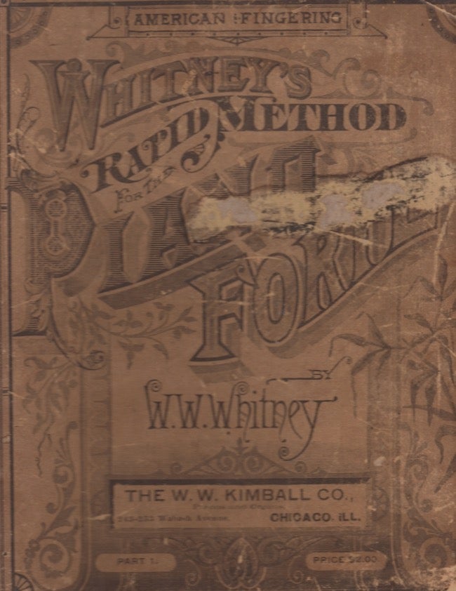 Item #22267 Whitney's Rapid Method for the Piano Forte. W. W. Whitney.