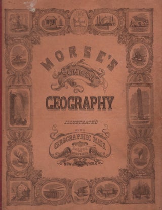 Item #22270 System of Geography, For the Use of Schools. Sidney E. A. M. Morse