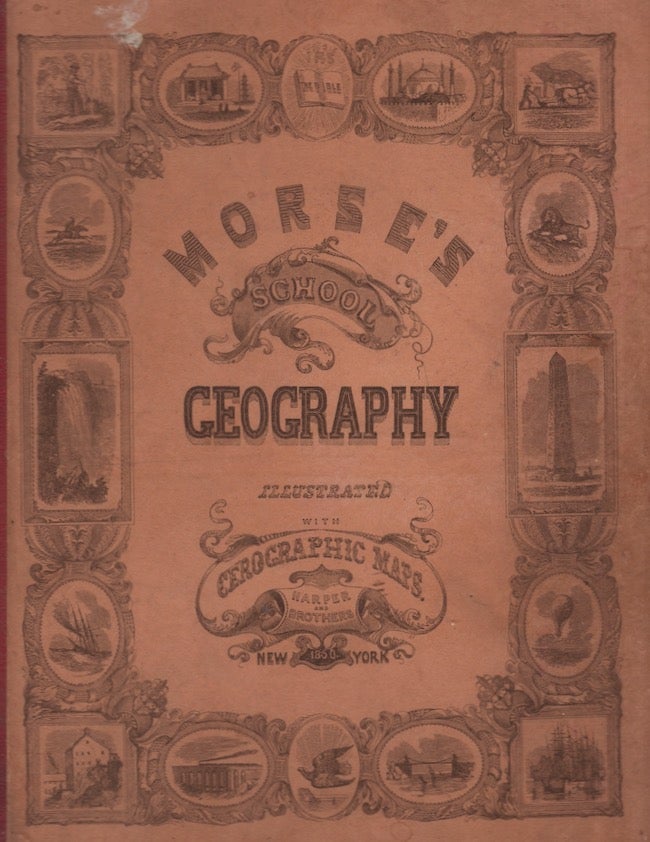 Item #22270 System of Geography, For the Use of Schools. Sidney E. A. M. Morse.
