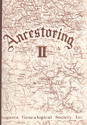 Item #22272 Ancestoring. Augusta (Georgia) Genealogical Society (5 misc. volumes). Carrie M. Adamson