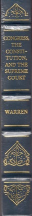 Item #22386 Congress, the Constitution and the Supreme Court. Charles Warren