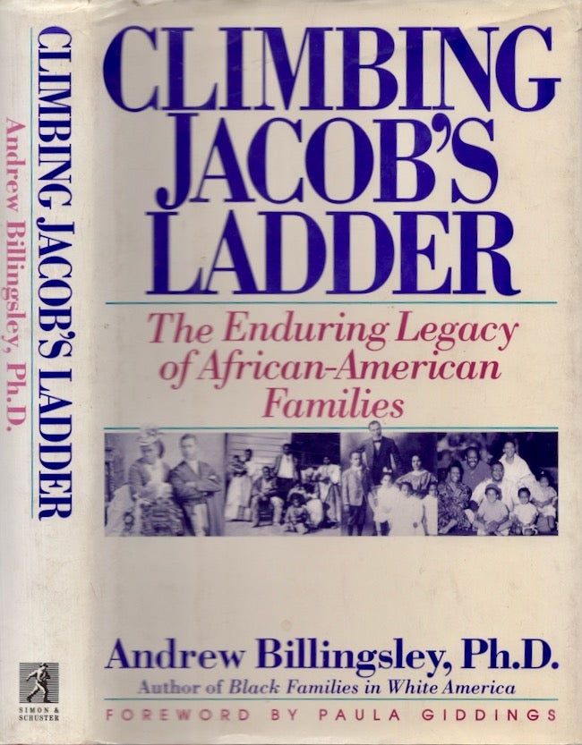 Item #22572 Climbing Jacob's Ladder: The Enduring Legacy of African-American Families. Andrew Ph D. Billingsley.