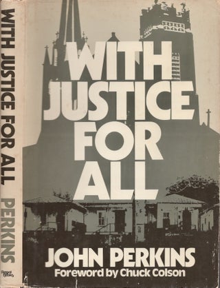 Item #22591 With Justice For All. John Perkins