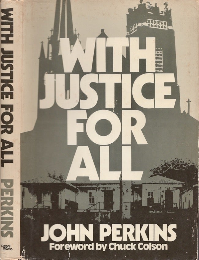 Item #22591 With Justice For All. John Perkins.