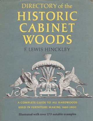 Item #23043 Directory of the Historic Cabinet Woods. F. Lewis Hinckley