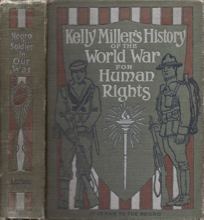 Item #23059 Kelly Miller's History of the World War for Human Rights. Kelly Miller.