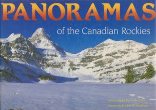 Item #23082 Panoramas of the Canadian Rockies. M. Buschert, Robert W. Sandford