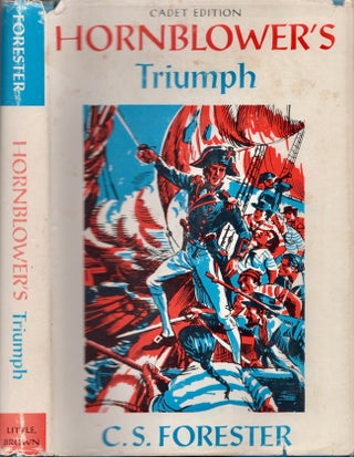 Item #23124 Hornblower's Triumph. C. S. Forester, G. P. Griggs, selected by