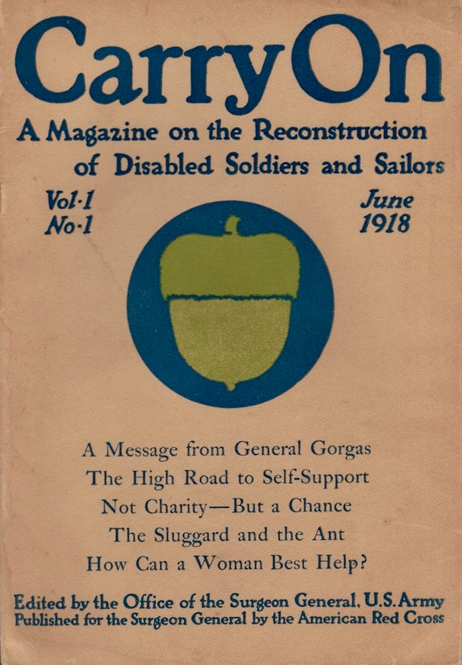 Item #23144 Carry On A Magazine on the Reconstruction of Disabled Soldiers and Sailors. 5 misc. issues. Carry On, U. S. A. Army Office of the Surgeon General, Casey Lt.-Col Wood, -in-chief.