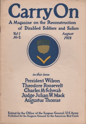 Carry On A Magazine on the Reconstruction of Disabled Soldiers and Sailors. 5 misc. issues.