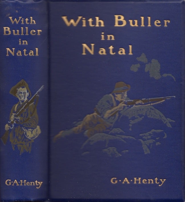 Item #23186 With Buller in Natal or, A Born Leader. G. A. Henty.