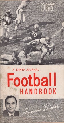 Item #23229 1967 Atlanta Journal Football Handbook. Furman Bisher, sports