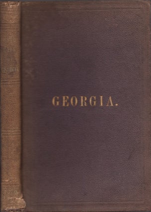 Item #23296 Hand-Book of the State of Georgia. Prepared Under the, the Commissioner of...