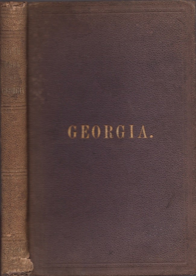 Item #23296 Hand-Book of the State of Georgia. Prepared Under the, the Commissioner of Agriculture of the State of Georgia.