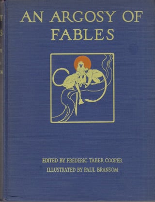Item #23373 An Argosy of Fables A Representative Selection From the Fable Literature of Every Age...