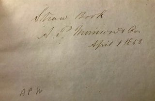 A. P. Morrison & Sons [AND] Morrison, Cheney & Company 1842-1870 Account Ledgers from Peterborough, New Hampshire. Books, Straw, Stamps, and Goods Sold, Debts Due, Expenses Recorded.